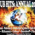 DJ Pich! Club Hits Annual 2012