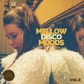 Mellow Disco Moods Vol. 2 By The Smooth Operators