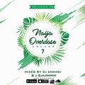 Naija Overdose Mix Vol 7
