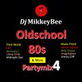 Oldschool 80s Partymix 4