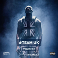Team UK Vol. 10 [Full Mix]