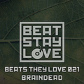Beats they love 021 by Braindead