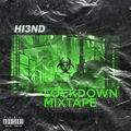 Hi3ND Lockdown Mixtape 2020