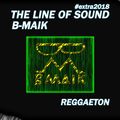 The Line Of Sound - Reggaeton #0718 [B-Maik #extra2018]