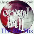 CrystalBall 80s section