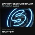 Spinnin’ Sessions 443 - Artist Spotlight: ManyFew