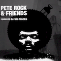 PETE ROCK - REMIXES & RARE TRACKS (2005)
