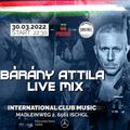 Bárány Attila - Ischg Pacha - Live Mix - 2022.03.30.