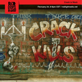 Crack is Wack @ Red Light Radio 02-24-2020