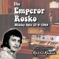 The Emperor Rosko - BBC Radio One - 27-9-1969
