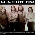 S.L.S. :: Live 1982 (hard prog CZ) new master