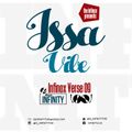 THE INFINOX VERSE 9- ISSA VIBE- DJ INFINITY THE 1- 2017