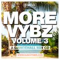 More Vybz 3 - A Dancehall Mix CD By DJ Scyther
