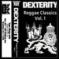Dexterity - Reggae Classics Vol. 1 - Side B