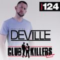 CK Radio Episode 124 - DJ Deville