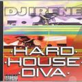 DJ Irene - Hard House Diva