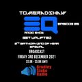 Tom Bradshaw - EQ Radio Show Episode 25 [2nd Birthday & End Of Year Special] December 2021