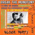 Break The Monotony Block Party DJ Neil Armstrong
