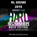 Mix 118 - RL Grime - Hard Summer Festival 2015 (Dirty Harry Remake)