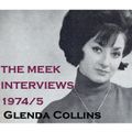 The Meek Interviews - Glenda Collins