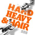 228 – Unchained – The Hard, Heavy & Hair Show with Pariah Burke