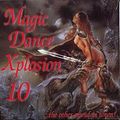 Magic Dance Xplosion Vol 10