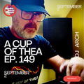 A Cup Of Thea ep. 149 with Dj Arch