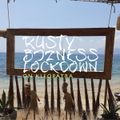 Rusty Bizness Mix - April 2020