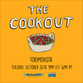The Cookout 070: TOKiMONSTA