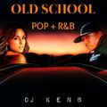 DJ KenB - Old School Pop & R&B (2000-2005)