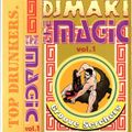 DJ MAKI - MIX TAPE vol.1 THE MAGIC