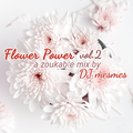 Flower Power Vol.2 with Adél's Fav Zoukable Tunes