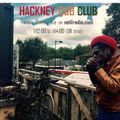 Hackney Dub Club #24 - Ras Digby takeover