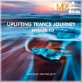 OM Project - Uplifting Trance Journey #113 [Mix Radio]