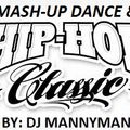 Classic Mash-up Dance & Hip Hop Music Mix Vol. 3