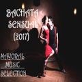 Bachata Romantica Mix|Bachata Sensual|Bachata Romantica Sensual - Mayoral Music Selection