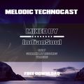 MELODIC TECHNOCAST MIXED BY IndianSoul (only Sonaxx MT Records Tracks)