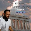 Ethnic Deep House ( a travel in greece )