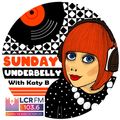 Sunday Underbelly with Katy B - 7 August 22