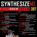 Synthesize Me #387 - 060920 - hour 1