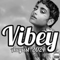 vibey august----PARTIAL MIX----