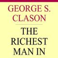 The Richest Man in Babylon - George S Clason - Full Audiobook
