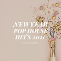 New Year PopHouse Hit's 2021/Marshmello,Justin Bieber,Jonas Blue,The Weeknd,Galantis,David Guetta