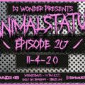 DJ Wonder Presents: AnimalStatus Episode 267 (Feat. Money Man)