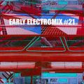 Modulisme - 29 July 2022 (Early ElectroMIX #21)