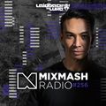 Laidback Luke presents: Mixmash Radio #256 (Incl. Laidback Luke AND Keanu Silva Guestmixes)