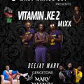 Dj Marv - Vitamin . KE 2 Mix