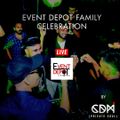 CDM - EVENT DEPOT FAMILY CELEBRATION (LIVE SET)