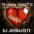 Joe Majesty - Broken Heart's