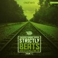 Strictly Beats Vol.7 - Dephect x Trackside Burners - Mixed by DJ Philly & 210